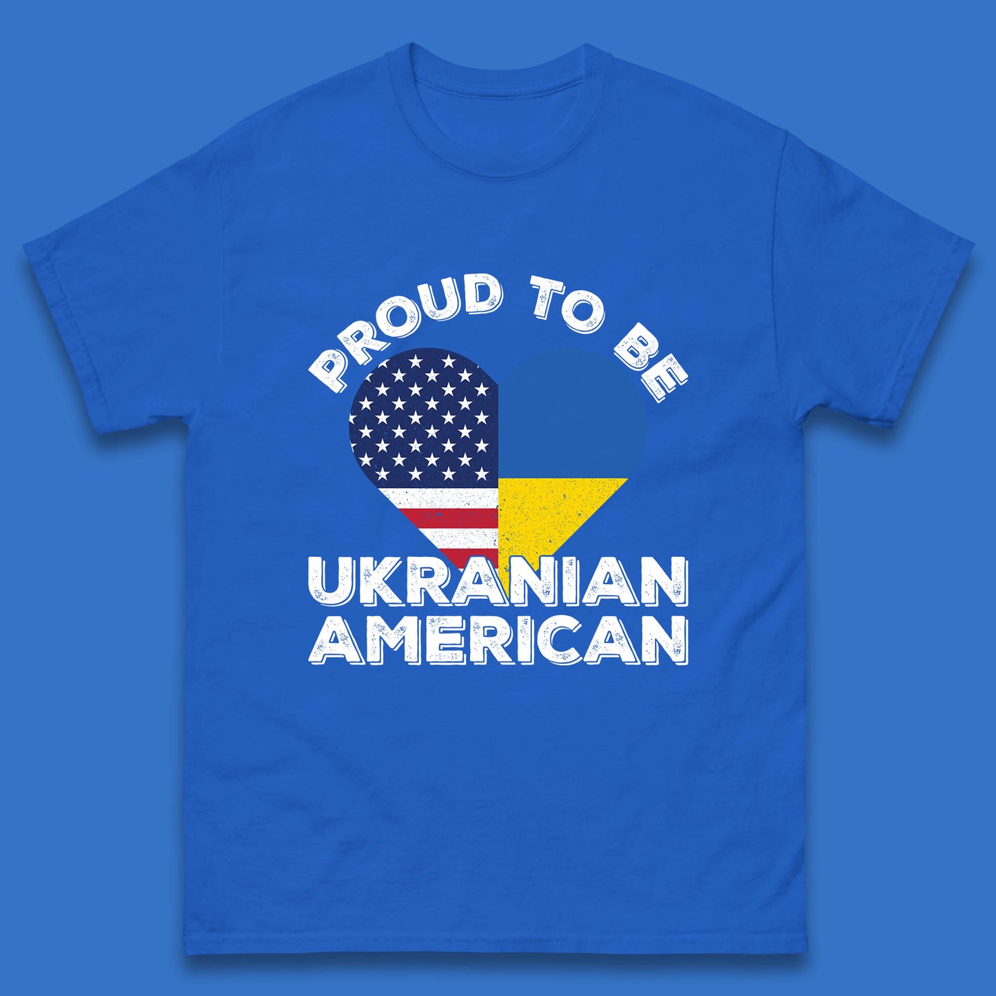 Proud To Be Ukrainian American Patriotic Ukraine And USA Ukrainian Flag Mens Tee Top