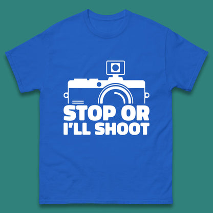 Stop Or I'll Shoot Camera Funny Photographer Photoholic Mens Tee Top