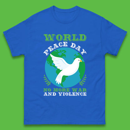 World Peace Day No More War And Violence Human Rights Stop War Mens Tee Top
