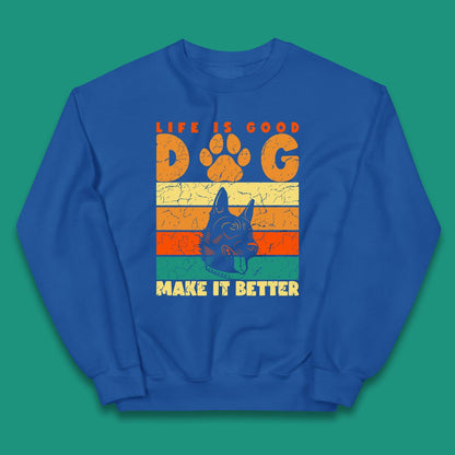 Life Is Good Dog Make It Better Vintage Retro Dog Lover Dog Owner Life Dog Quote Kids Jumper