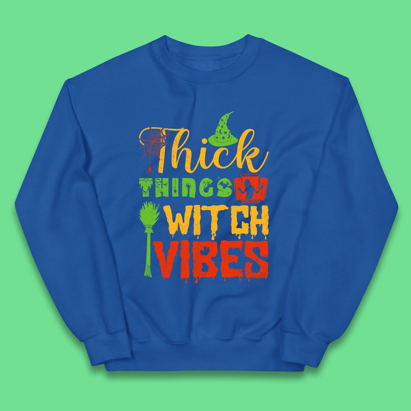 Thick Things Witch Vibes Halloween Magic Spooky Witches Witchcraft Kids Jumper