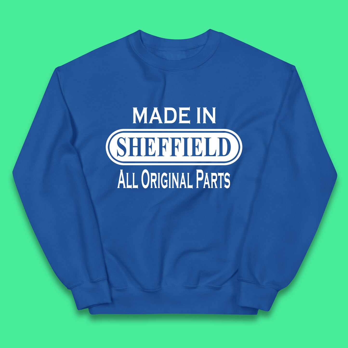 Made In Sheffield All Original Parts Vintage Retro Birthday City in South Yorkshire, England Gift Kids Jumper