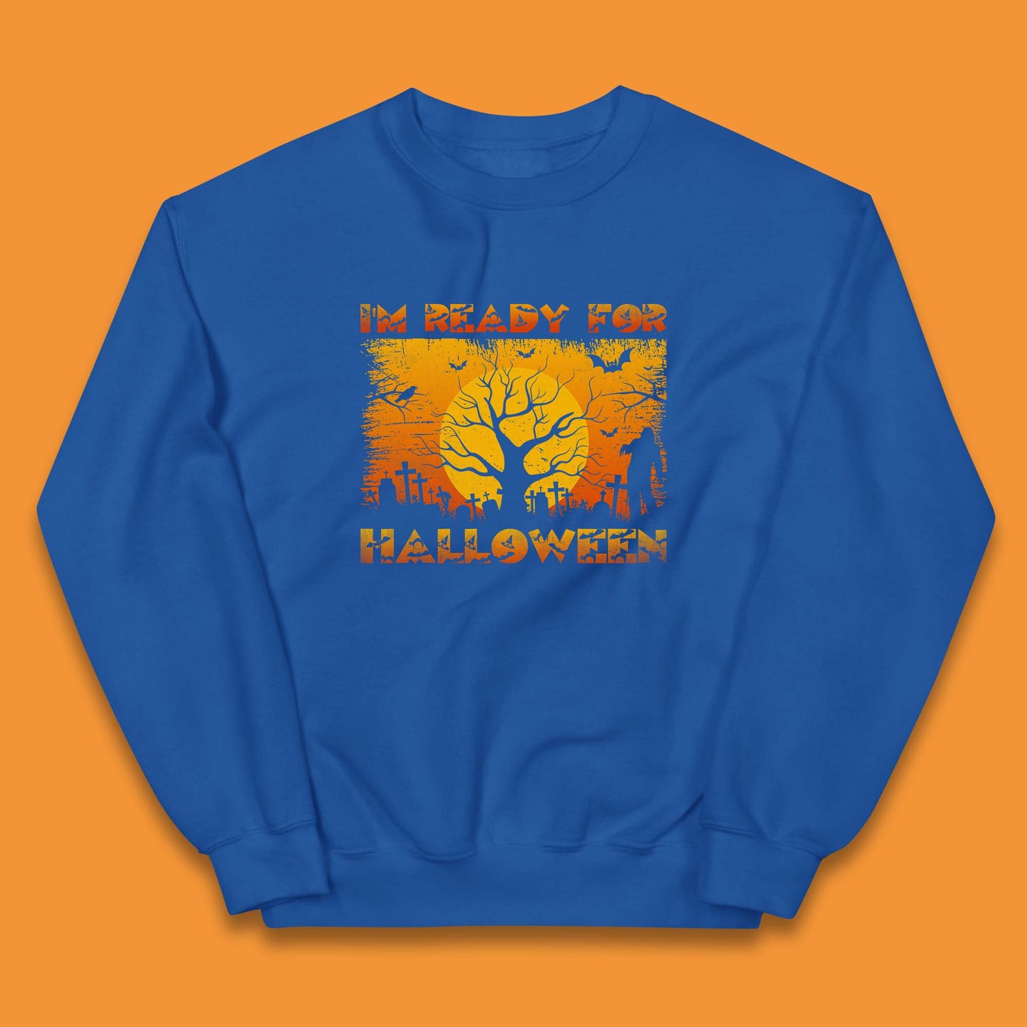I'm Ready For Halloween Horror Scary Halloween Zombie Graveyards With Dead Tree Kids Jumper