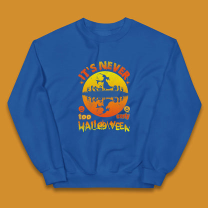 It's Never Too Early Halloween Witch Flying On Broomstick Over Lake Scary Spooky Season Kids Jumper