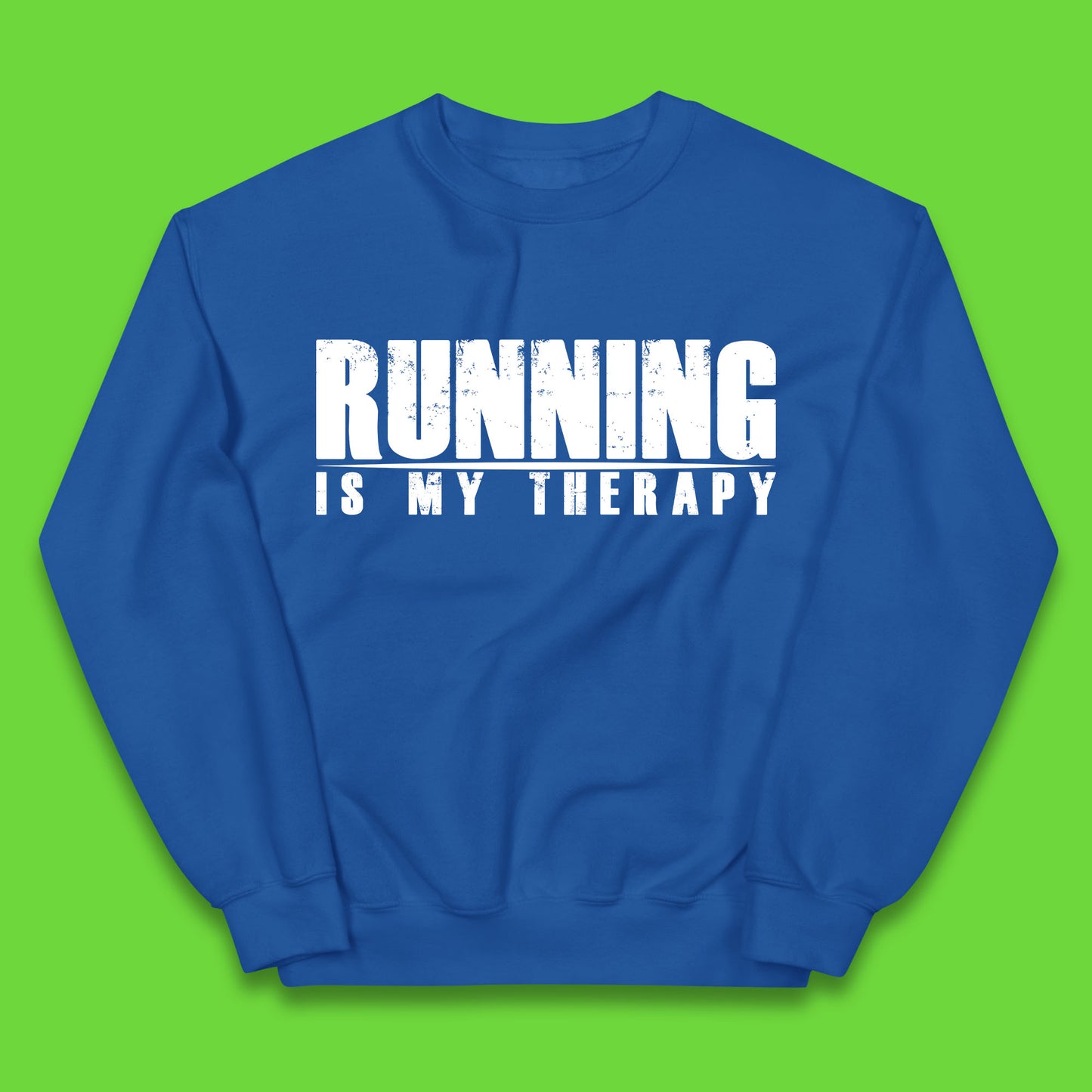 Running Is My Therapy Runner Running Lover Fitness Exercise  Running Therapy Kids Jumper