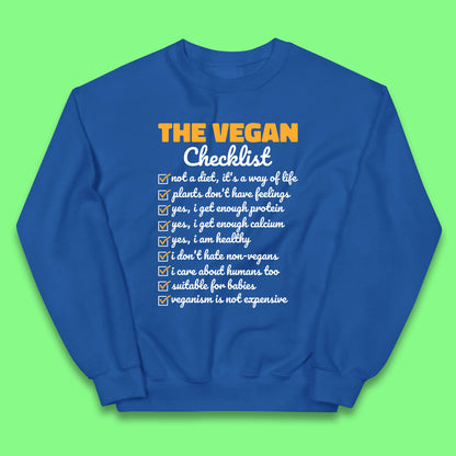 The Vegan Checklist Vegan Activism Funny Pro Vegetarian Checklist Kids Jumper