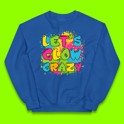 Let's Glow Crazy Paint Splatter Glow Birthday Retro Colorful Theme Party Kids Jumper
