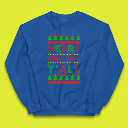 merry christmas y'all jumper
