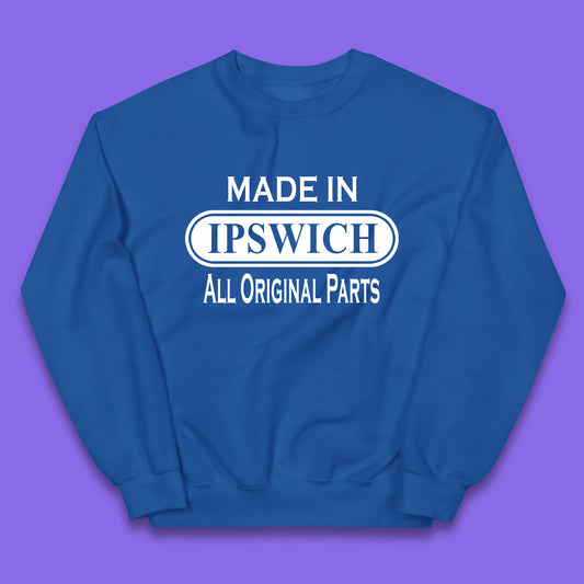Made In Ipswich All Original Parts Vintage Retro Birthday Town in Suffolk, England Gift Kids Jumper
