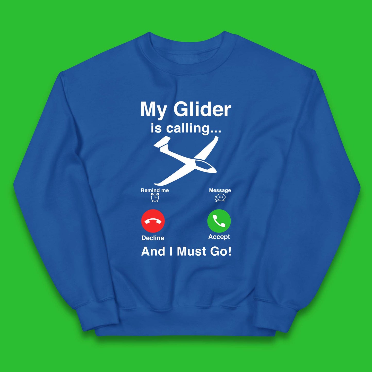 My Glider is Calling And I Must Go Kids Jumper