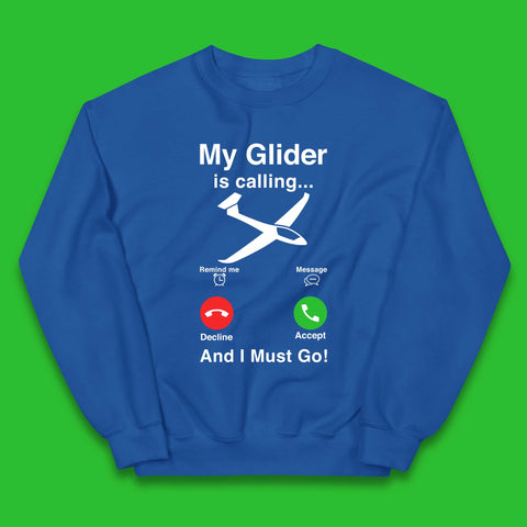 My Glider is Calling And I Must Go Kids Jumper