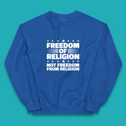Freedom Of Religion Not Freedom From Religion Separation Of Church Of State Anti-Fascist Kids Jumper