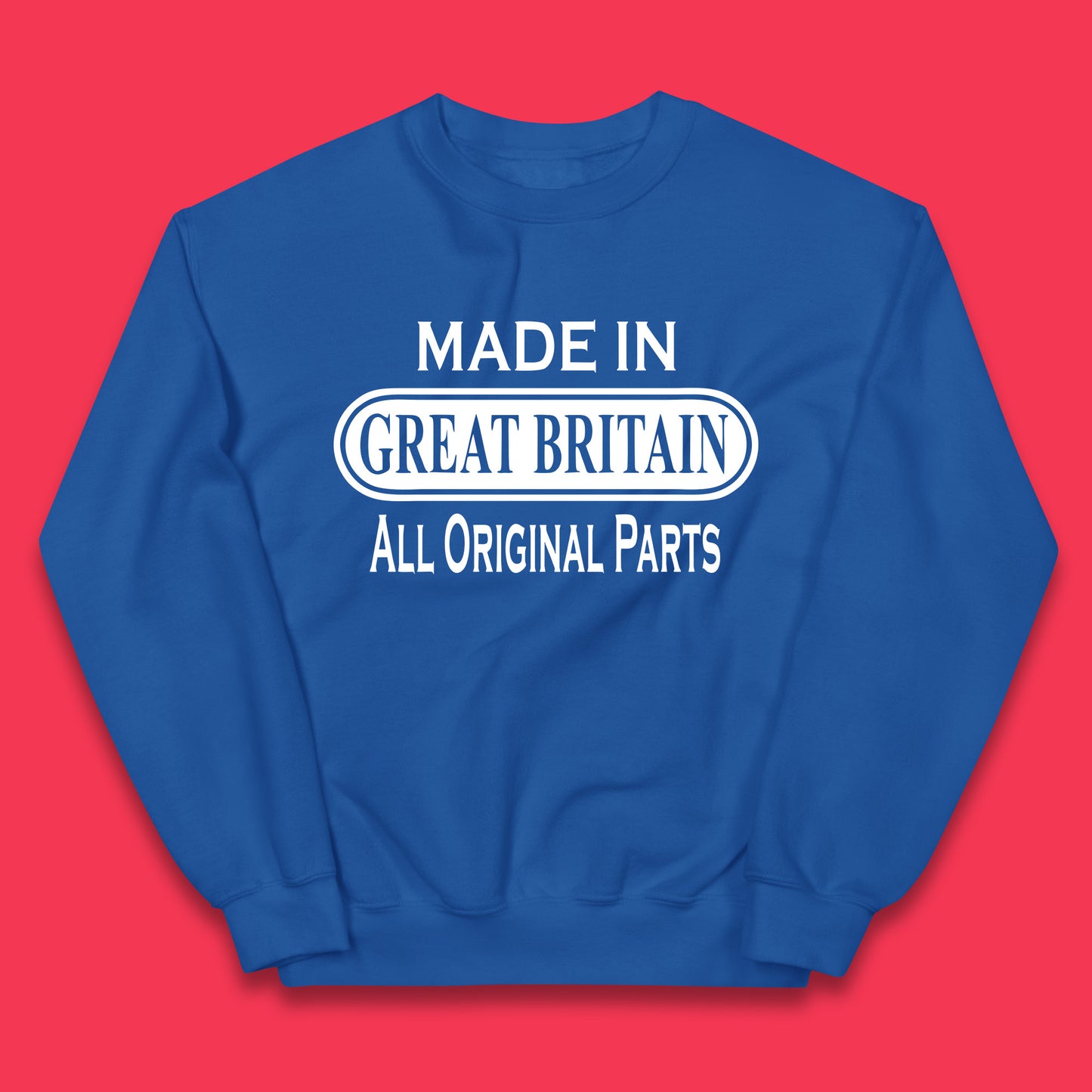 Made In Great Britain All Original Parts Vintage Retro Birthday British Born United Kingdom Country In Europe Kids Jumper
