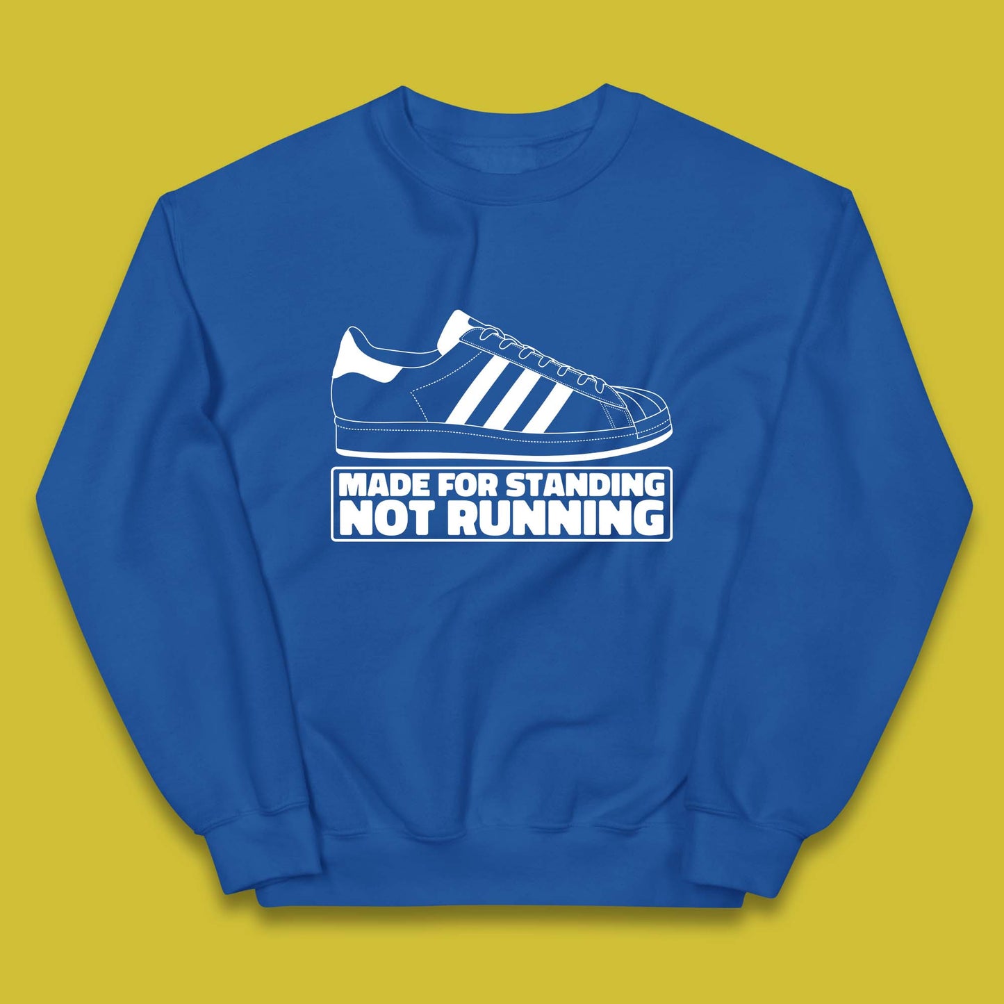 Made For Standing Not Running Football Hooligan Trimm Trab Terraces Kids Jumper
