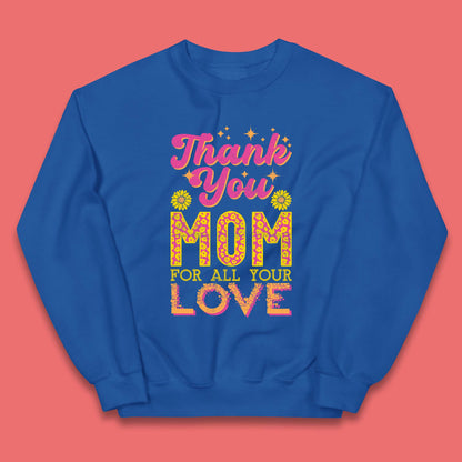 Thank You Mom Kids Jumper