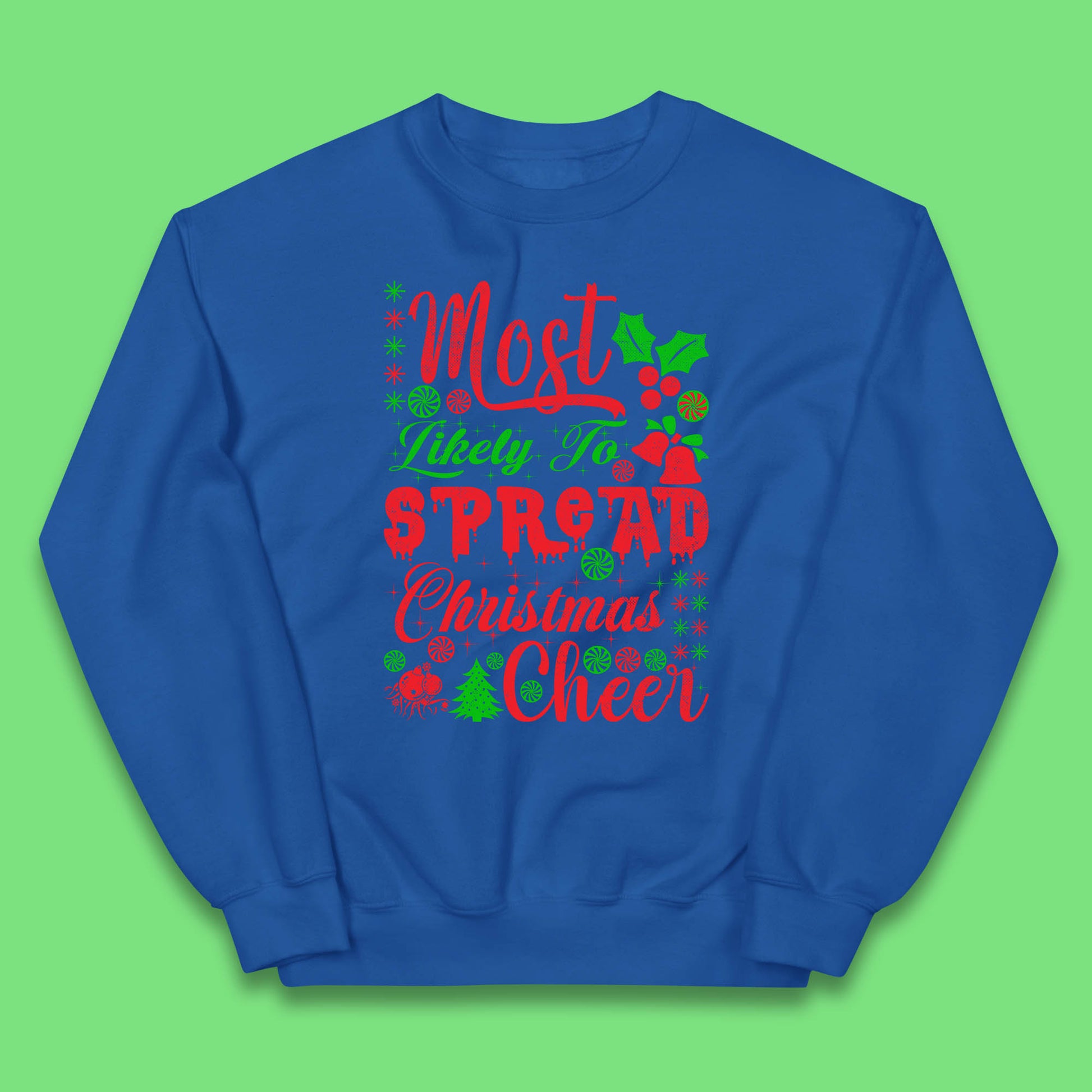 spread christmas cheer jumper
