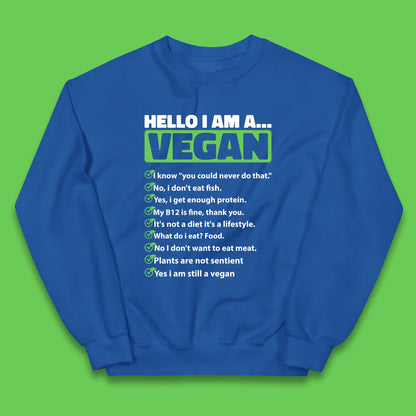 Hello I'm A Vegan Kids Jumper
