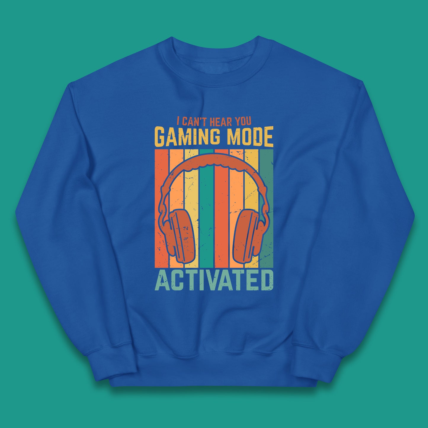 I Can't Hear You Gaming Mode Activated Funny Gaming Video Game Gamer Game Headset Kids Jumper
