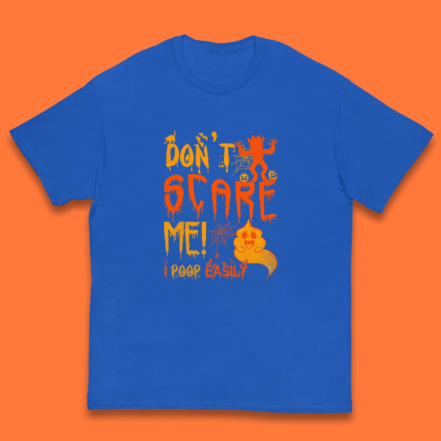 Don't Scare Me I Poop Easily Funny Halloween Spooky Horror Scared Boo Ghost Kids T Shirt