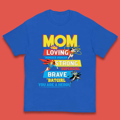 Mom You are Hero Kids T-Shirt