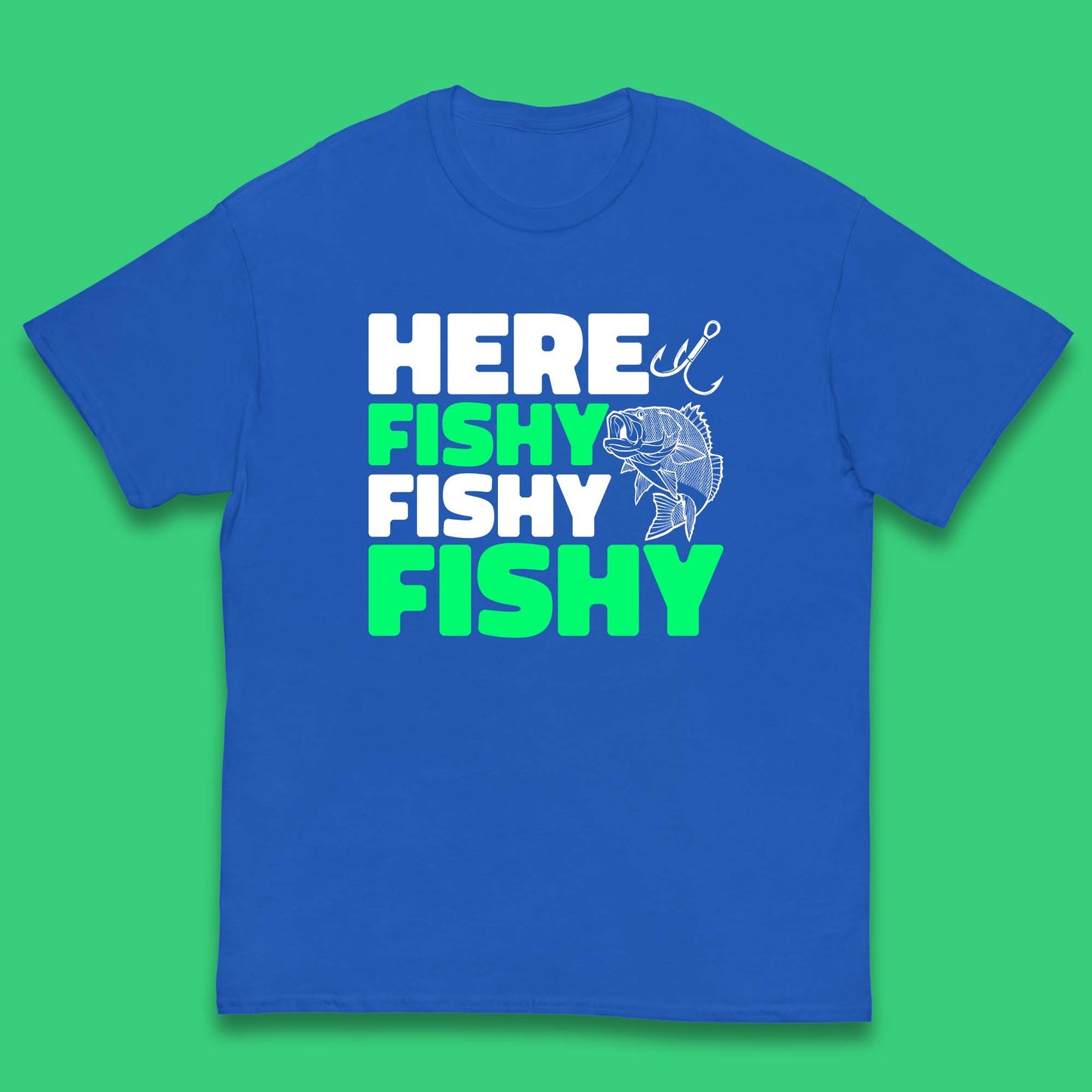 Here Fishy Fishy Fishy  Funny Fishing Fish Lover Fisherman Fishing Quote Kids T Shirt