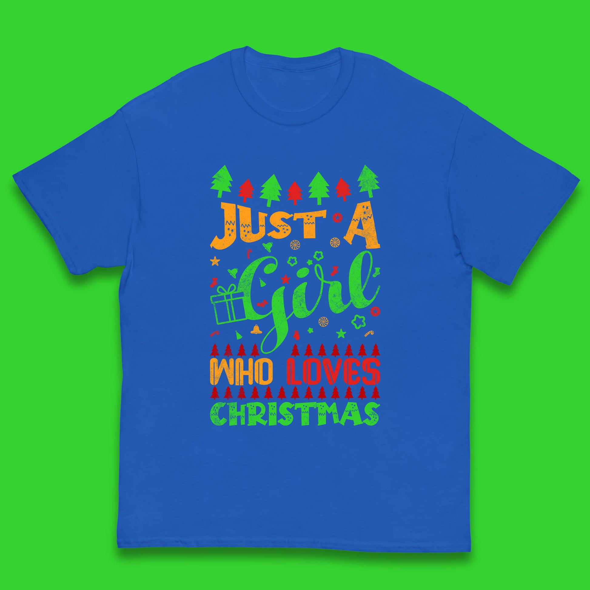 just a girl who loves christmas t shirt