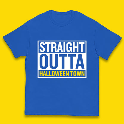 Straight Outta Halloween Town Horror Scary Spooky Season Kids T Shirt