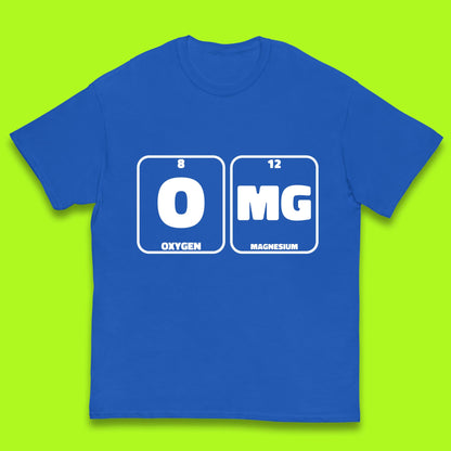 Oxygen And Magnesium OMG Periodic Table OMG Chemistry Funny Science Kids T Shirt