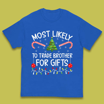 trade brother for christmas gifts t shirt