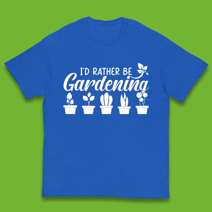 I'd Rather Be Gardening Funny Gardener Plant Lover Gardening Hobby Kids T Shirt