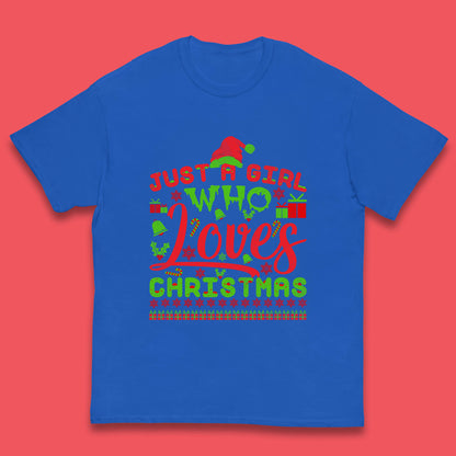 just a girl who loves christmas t shirt