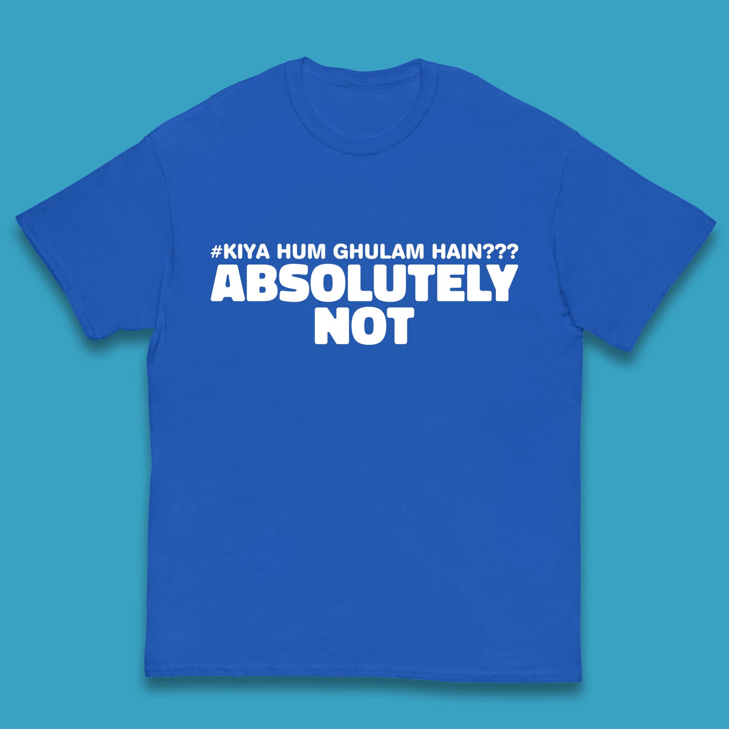 Kya Hum Ghulam Hain??? Absolutely Not Imran Khan Supporter Gift Kids T Shirt