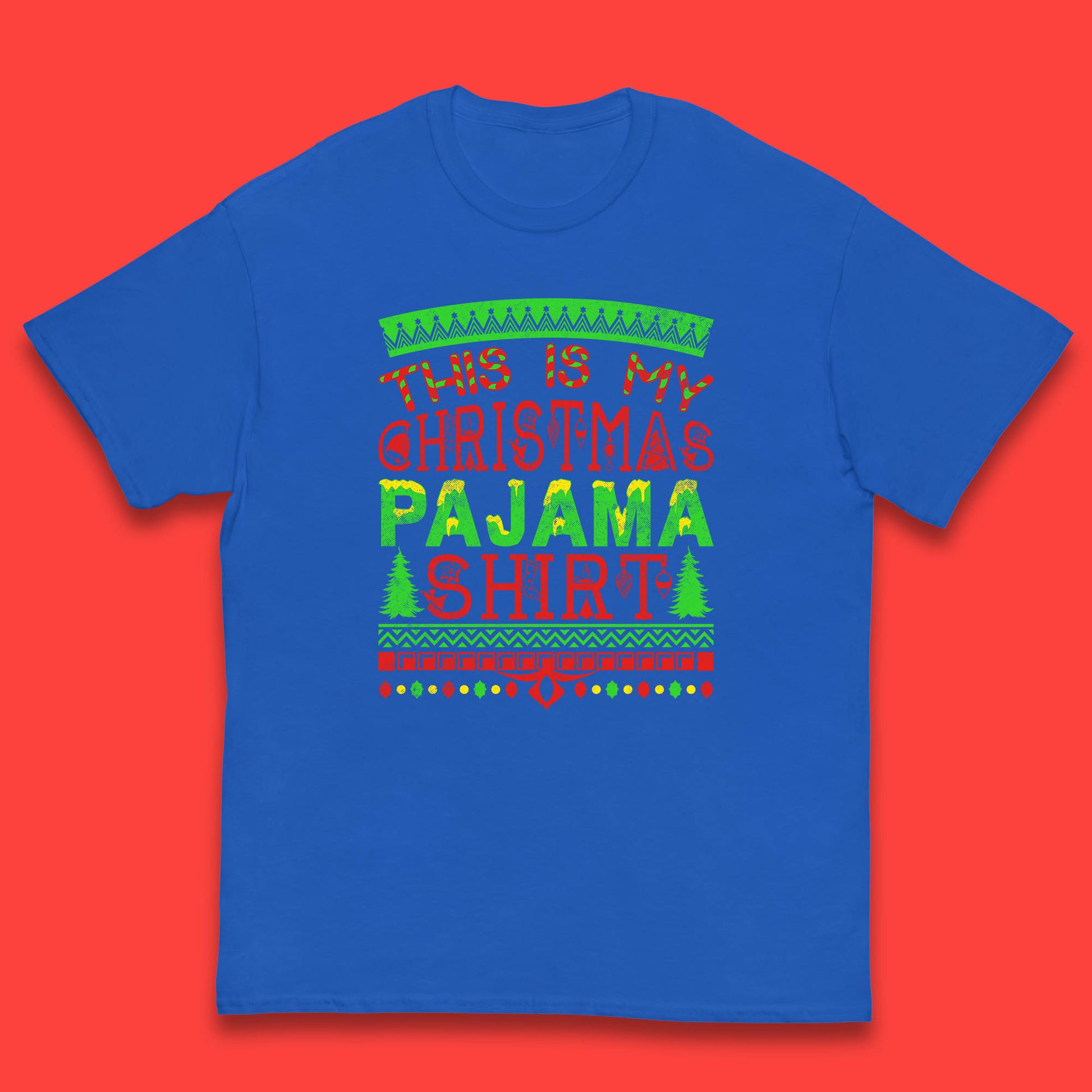 this is my christmas pajama shirt t shirt
