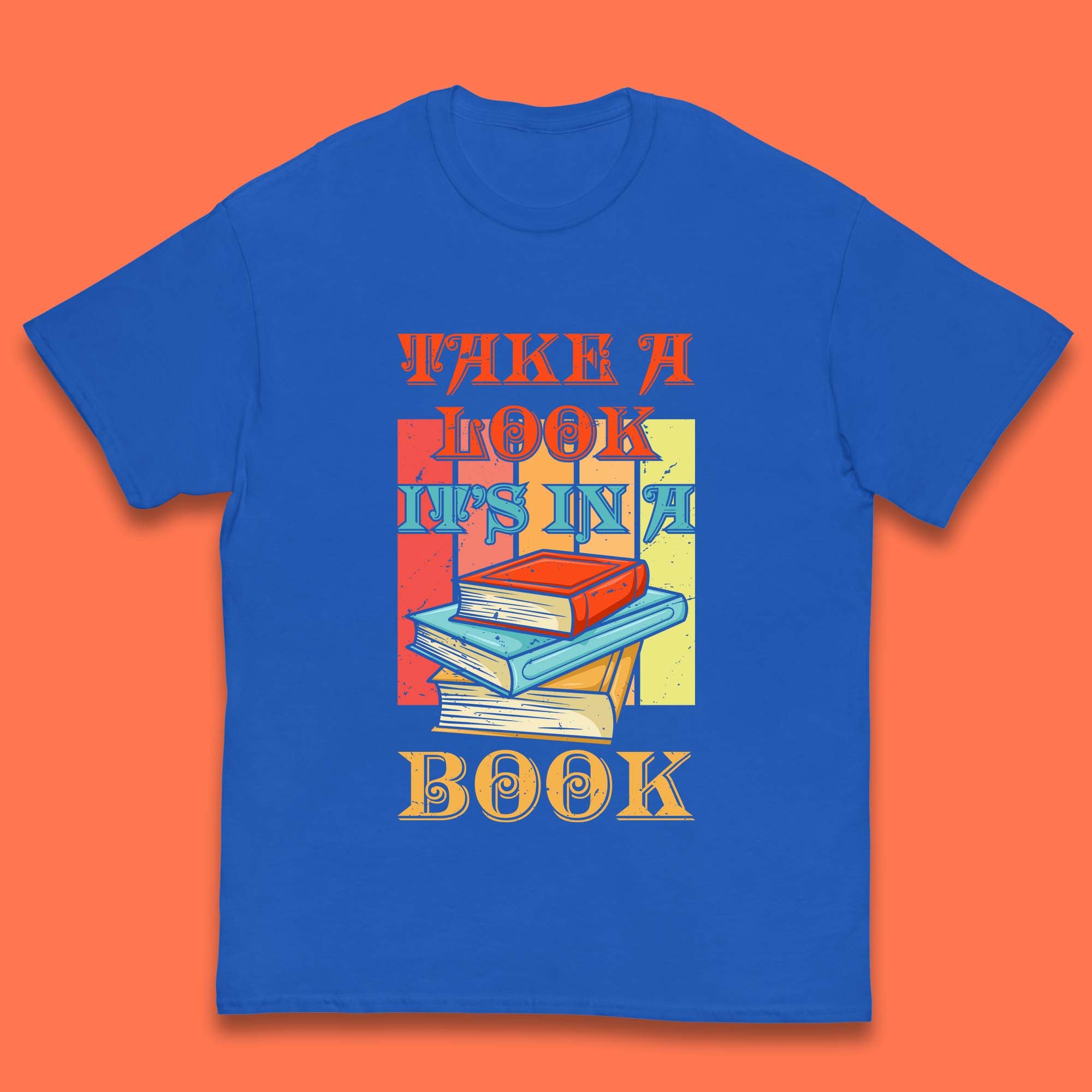 Take A Look It's In A Book Retro Reading Book Lover Bookish Librarian Kids T Shirt