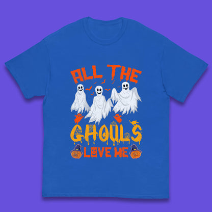 All The Ghouls Love Me Halloween Funny Horror Spooky Boo Ghost Kids T Shirt
