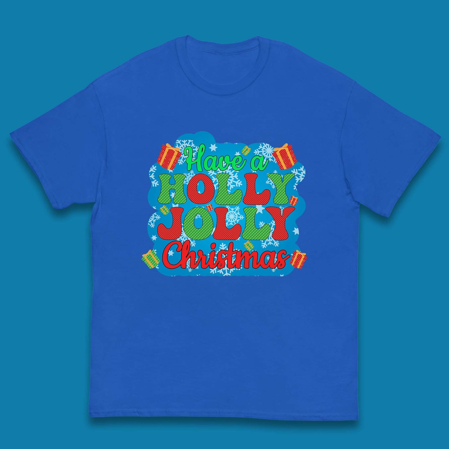Have A Holly Jolly Christmas Kids T-Shirt