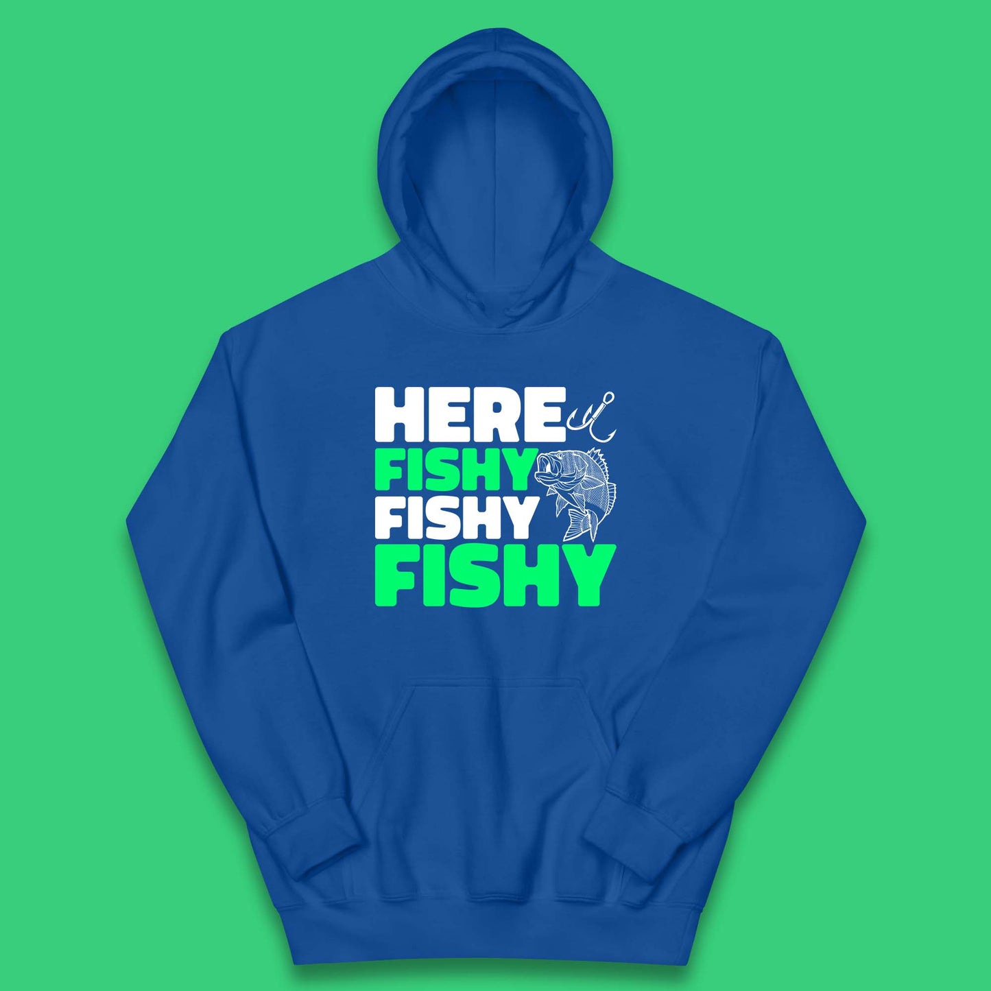 Here Fishy Fishy Fishy  Funny Fishing Fish Lover Fisherman Fishing Quote Kids Hoodie