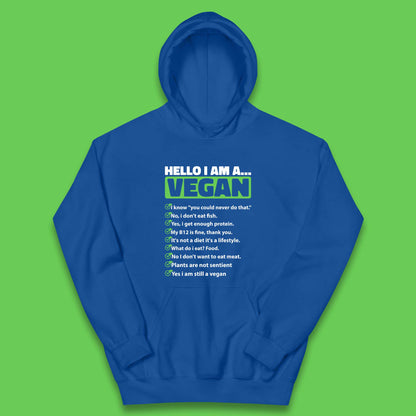Hello I'm A Vegan Kids Hoodie