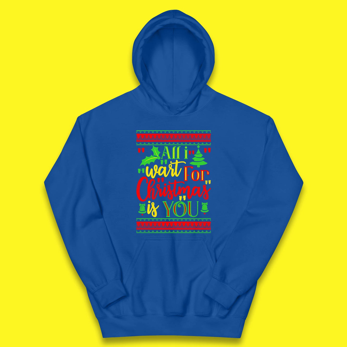 all i want for christmas is you hoodie