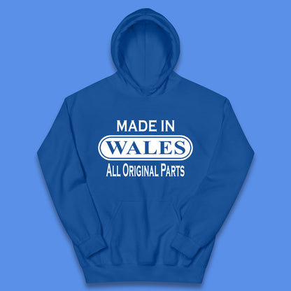 Made In Wales All Original Parts Vintage Retro Birthday Country In United Kingdom UK Constituent Country Gift Kids Hoodie