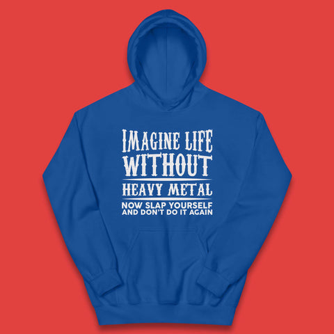 Life Without Heavy Metal Kids Hoodie