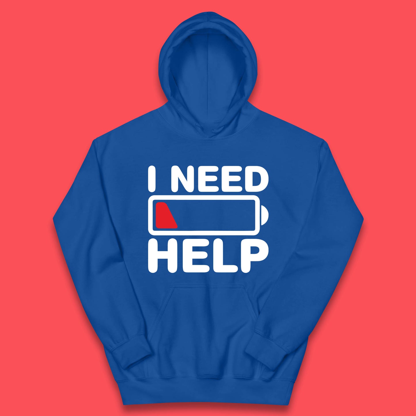 I Need Help Low Energy No Battery Always Tired Low Battery Kids Hoodie