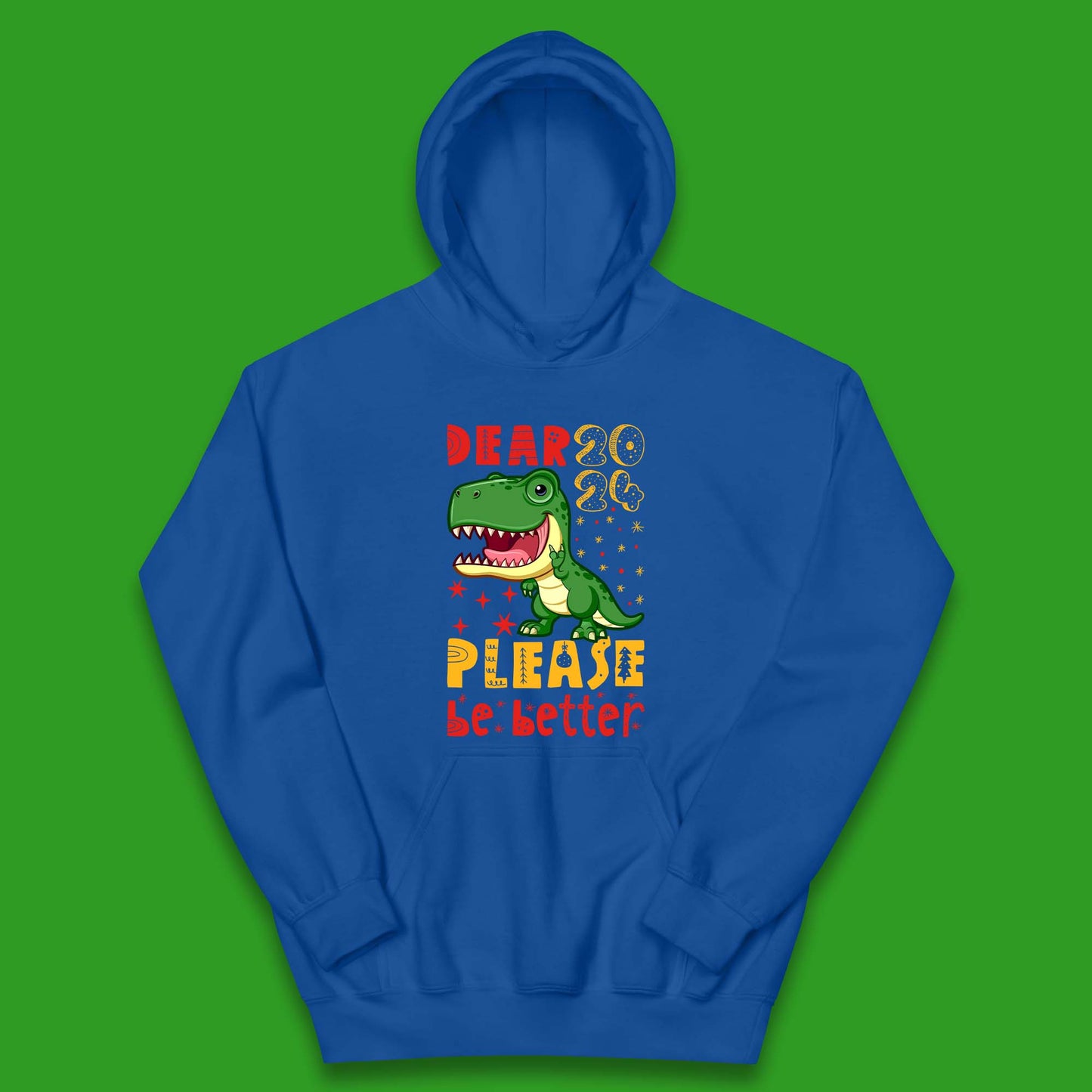 Dear 2024 Please Be Better Kids Hoodie