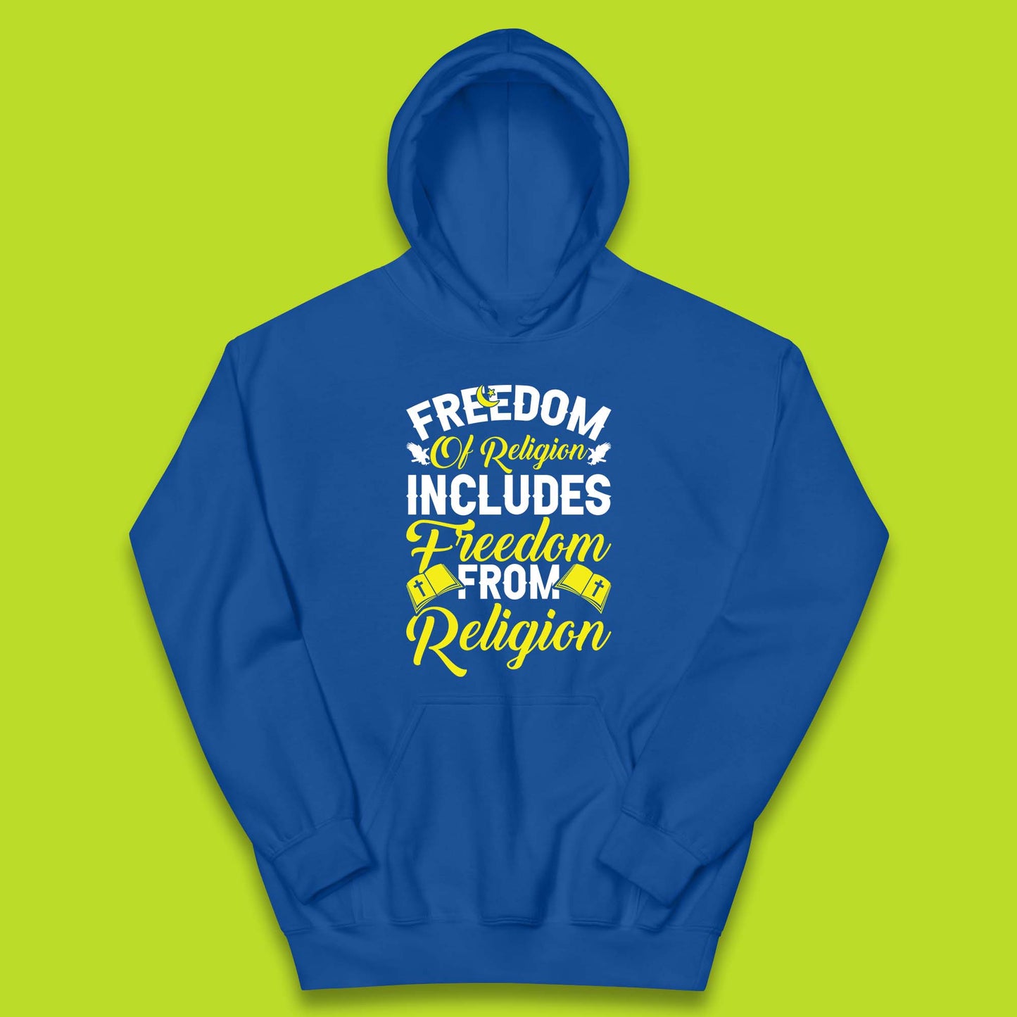 Freedom Of Religion Includes Freedom From Religion Humanism Atheist Humanist Kids Hoodie