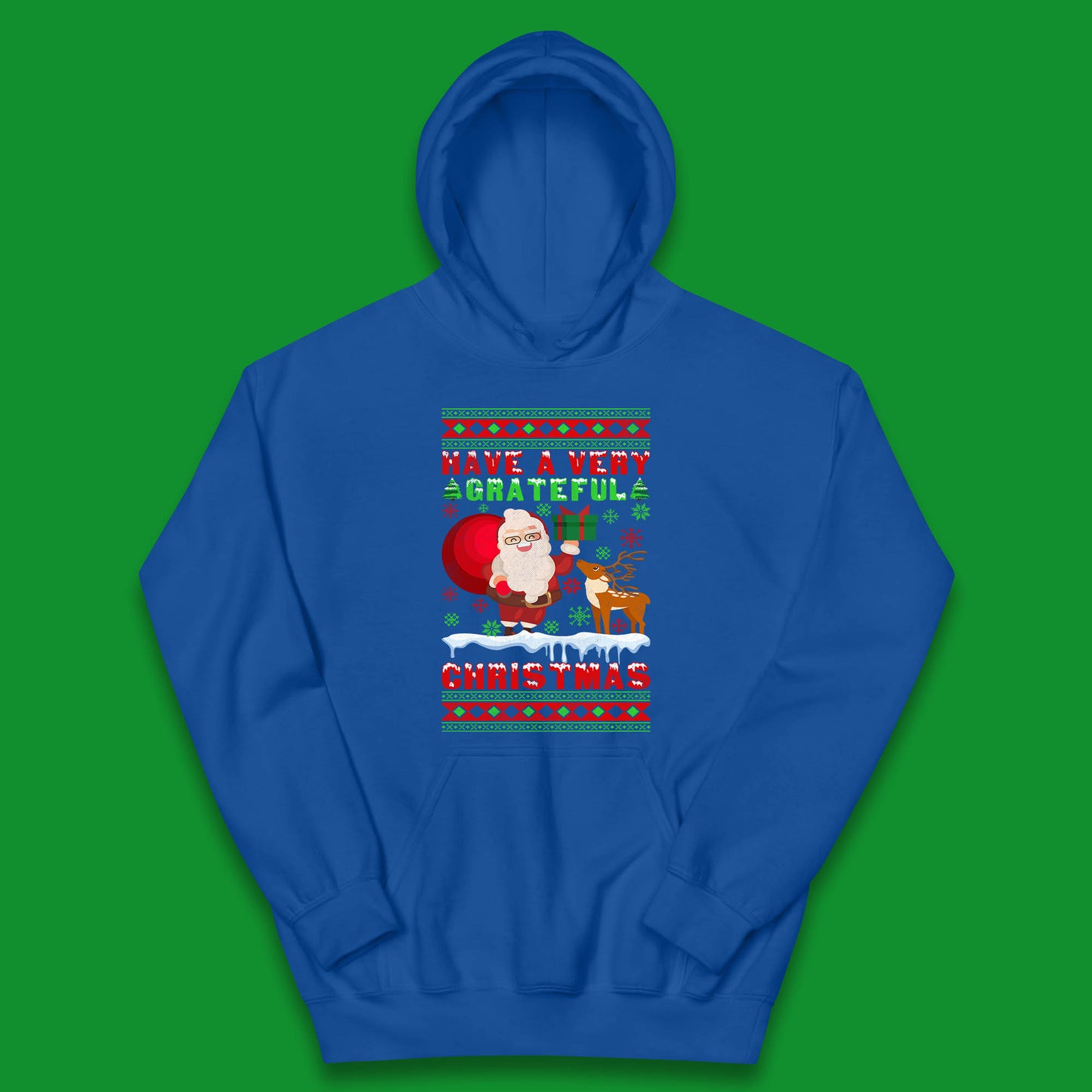 Have A Very Grateful Christmas Santa Claus Reindeer Bring Xmas Gift Kids Hoodie