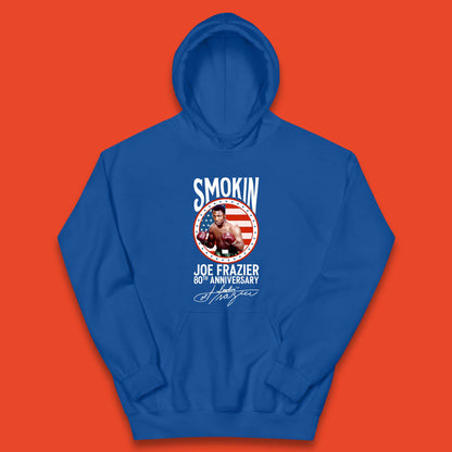 Smokin Joe Frazier 80th Anniversary Kids Hoodie