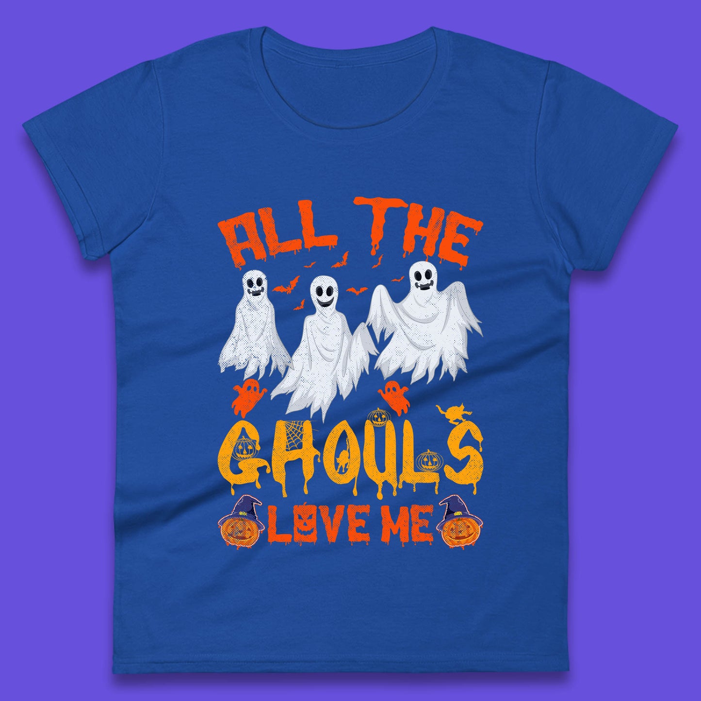 All The Ghouls Love Me Halloween Funny Horror Spooky Boo Ghost Womens Tee Top