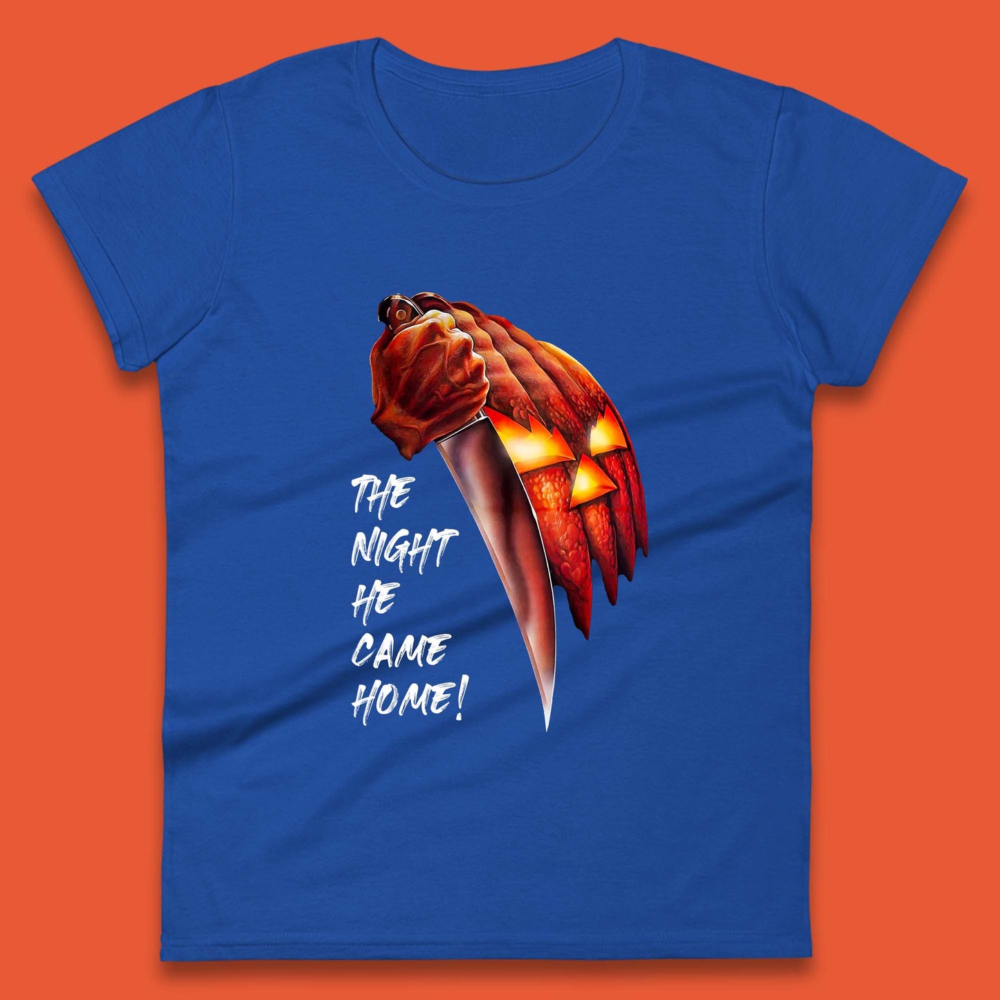 The Night He Came Home Michael Myers Happy Halloween Pumpkin Jack-o'-lantern Womens Tee Top