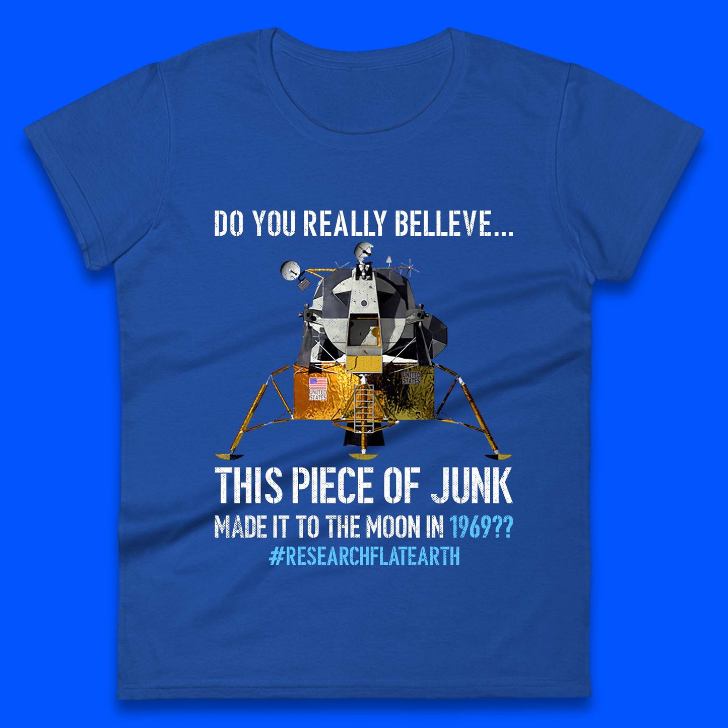 Research Flat Earth Womens T-Shirt