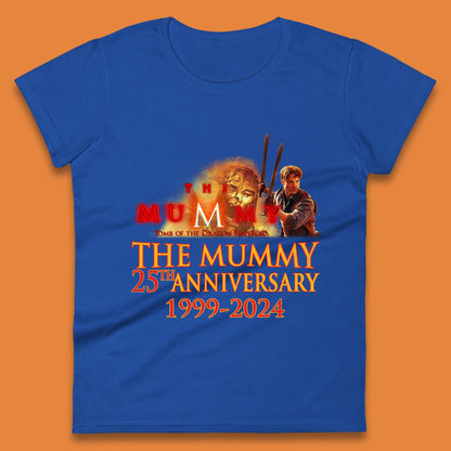 The Mummy 25th Anniversary Womens T-Shirt